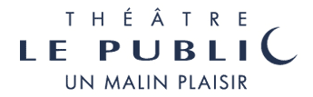 Le Public - Un Théâtre pour le plaisir