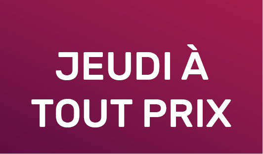 Jeudi a tout prix
