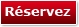 reservez